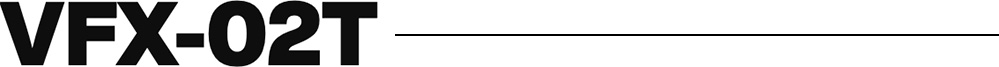 VFX-02T
