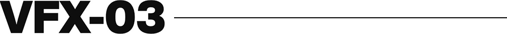 VFX-03 