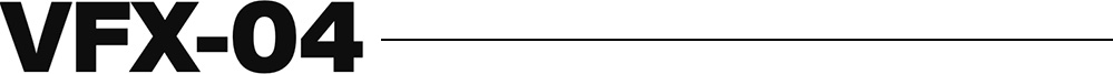 VFX-04